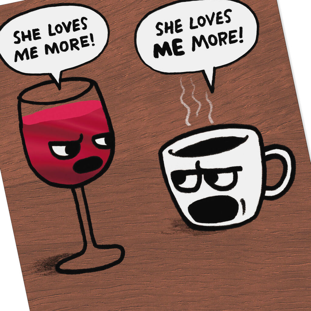 Wine And Coffee Competition Funny Birthday Card For Her Greeting