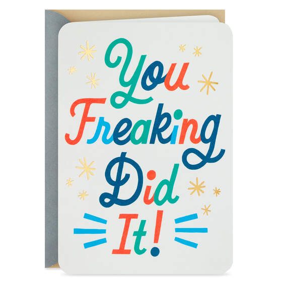 You Freaking Did It Congratulations Card, , large image number 1