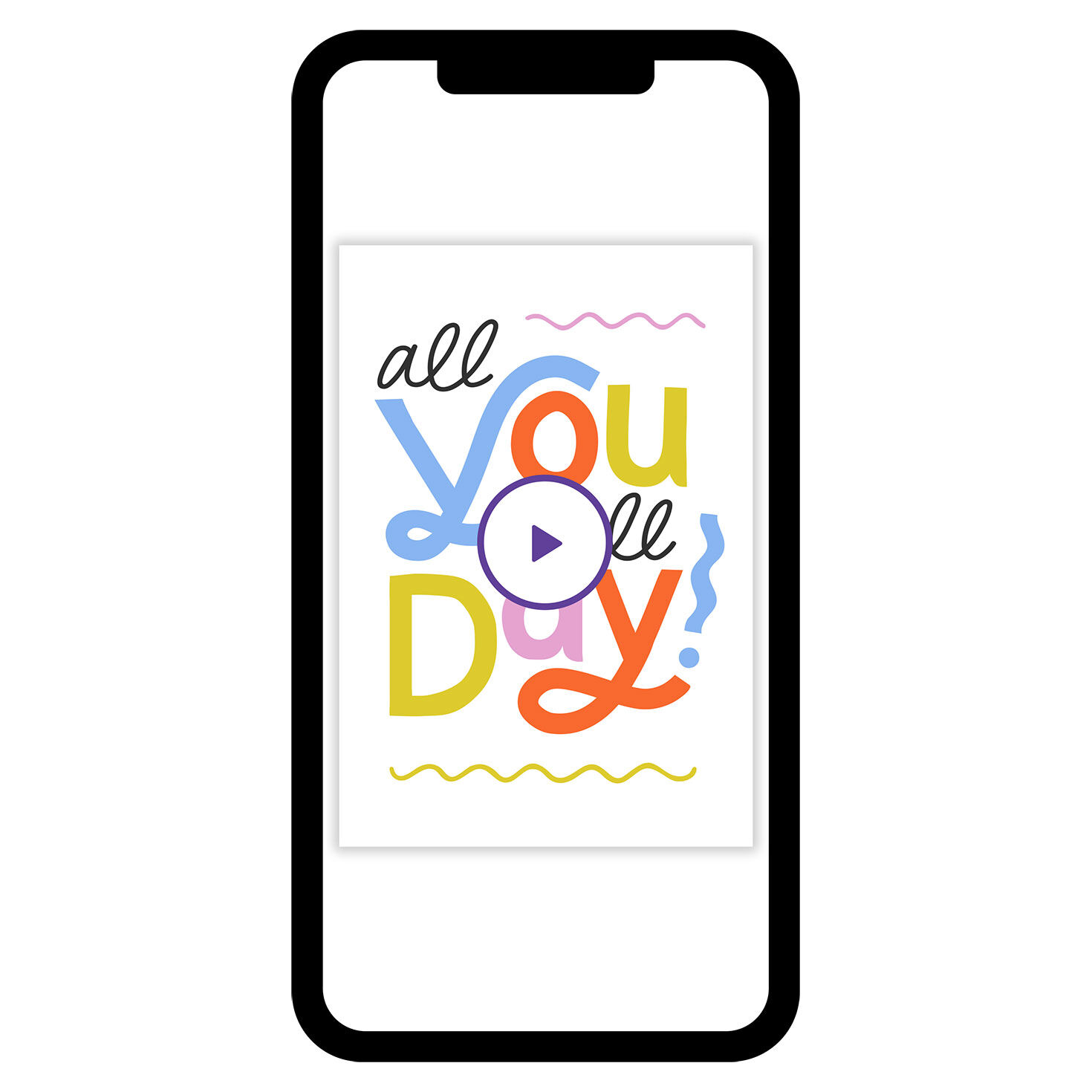 All You All Day Encouragement eCard