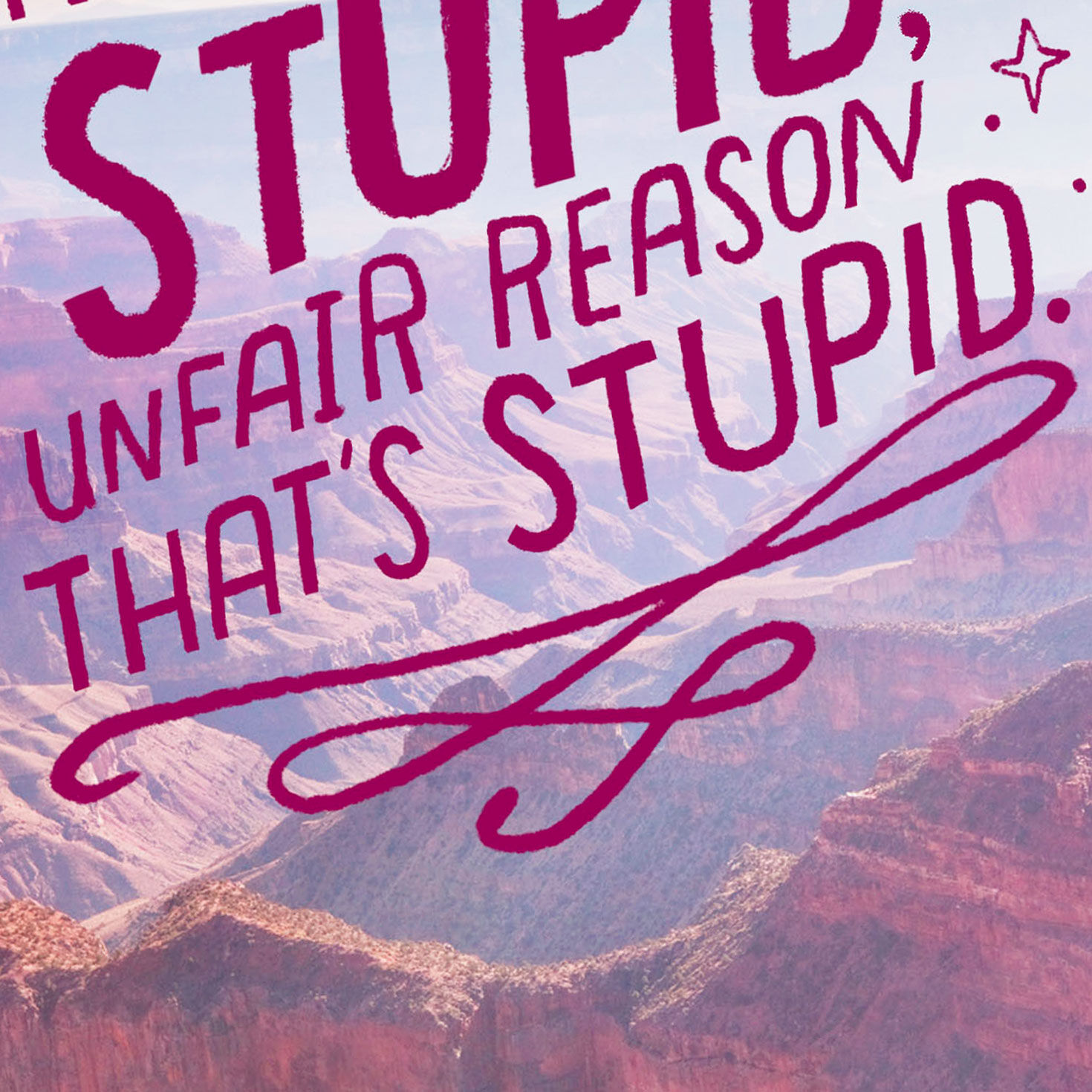 Grand Canyon Stupid Unfair Funny Encouragement Card Card Front Detail image number 4