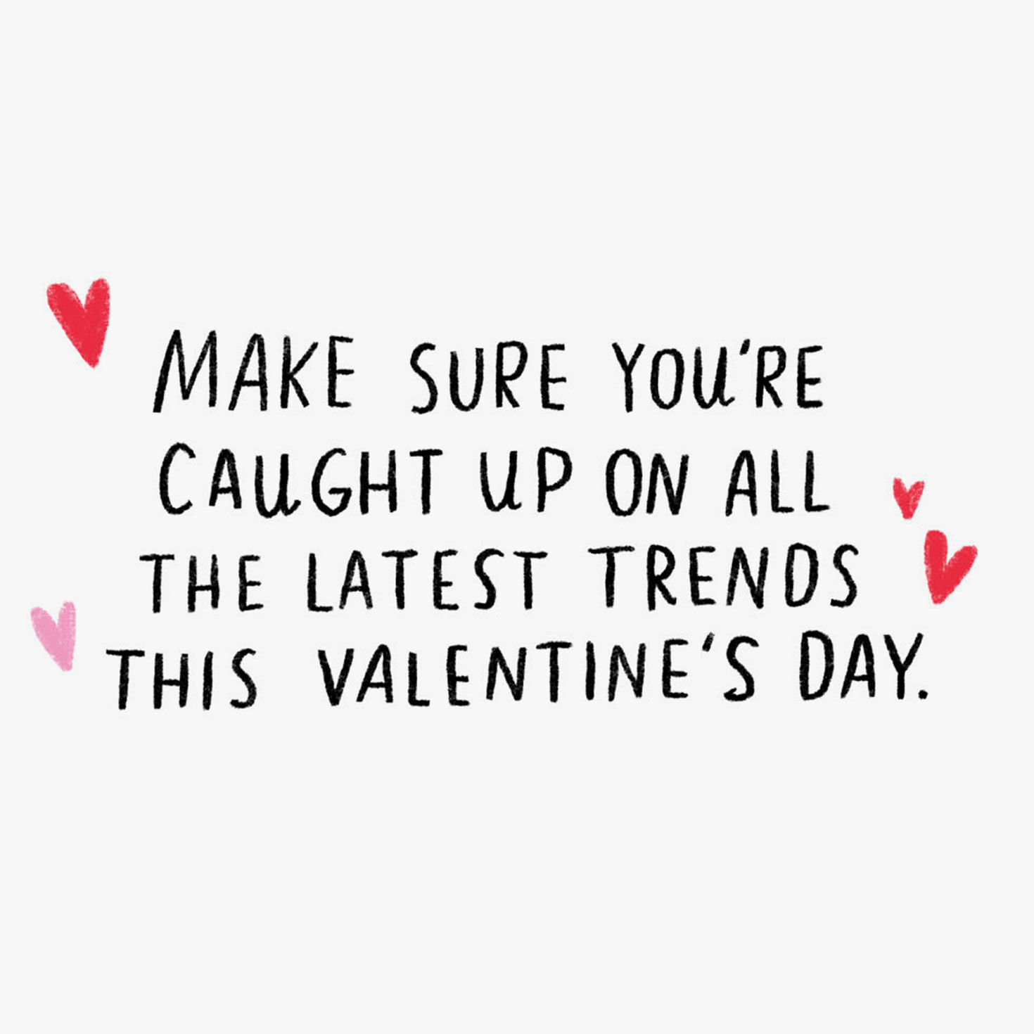 Be On Trend Funny Valentine's Day Card Sentiment image number 2