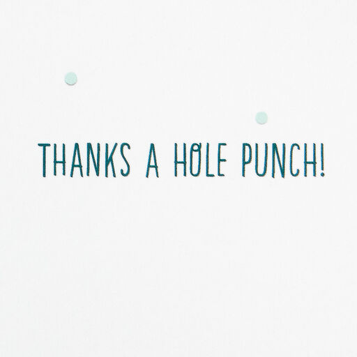 Thanks a Hole Punch Funny Thank-You Card, 