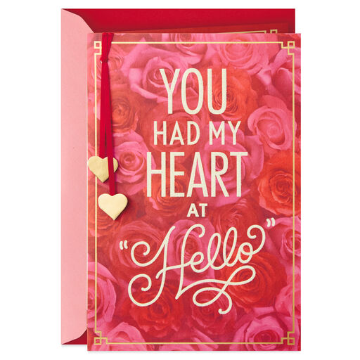 Baby, You Had My Heart at Hello Valentine's Day Card, 