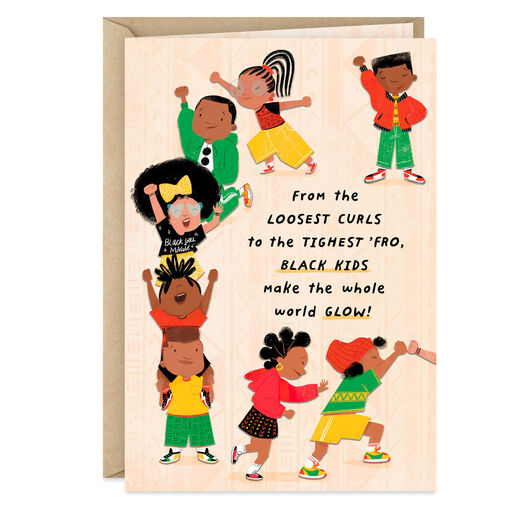 Black Kids Make the Whole World Glow Card, 