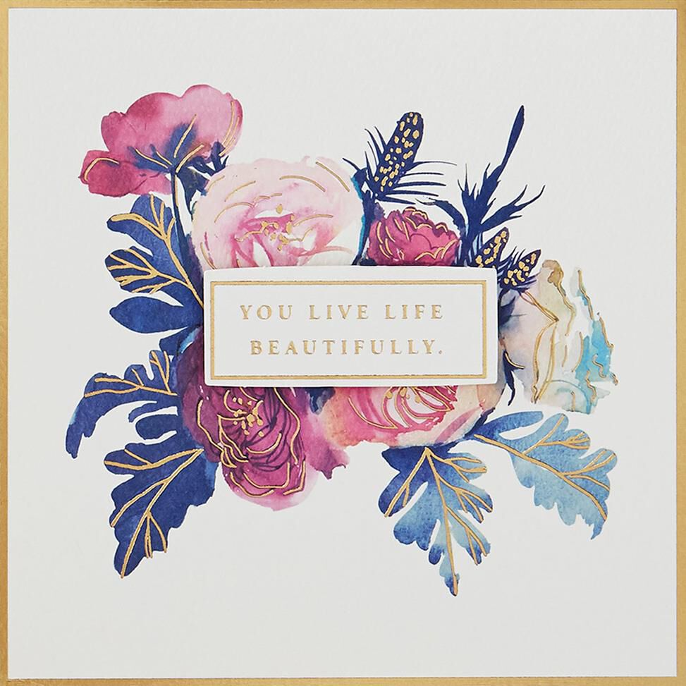 Flower Blooms Beautiful Life Birthday Card