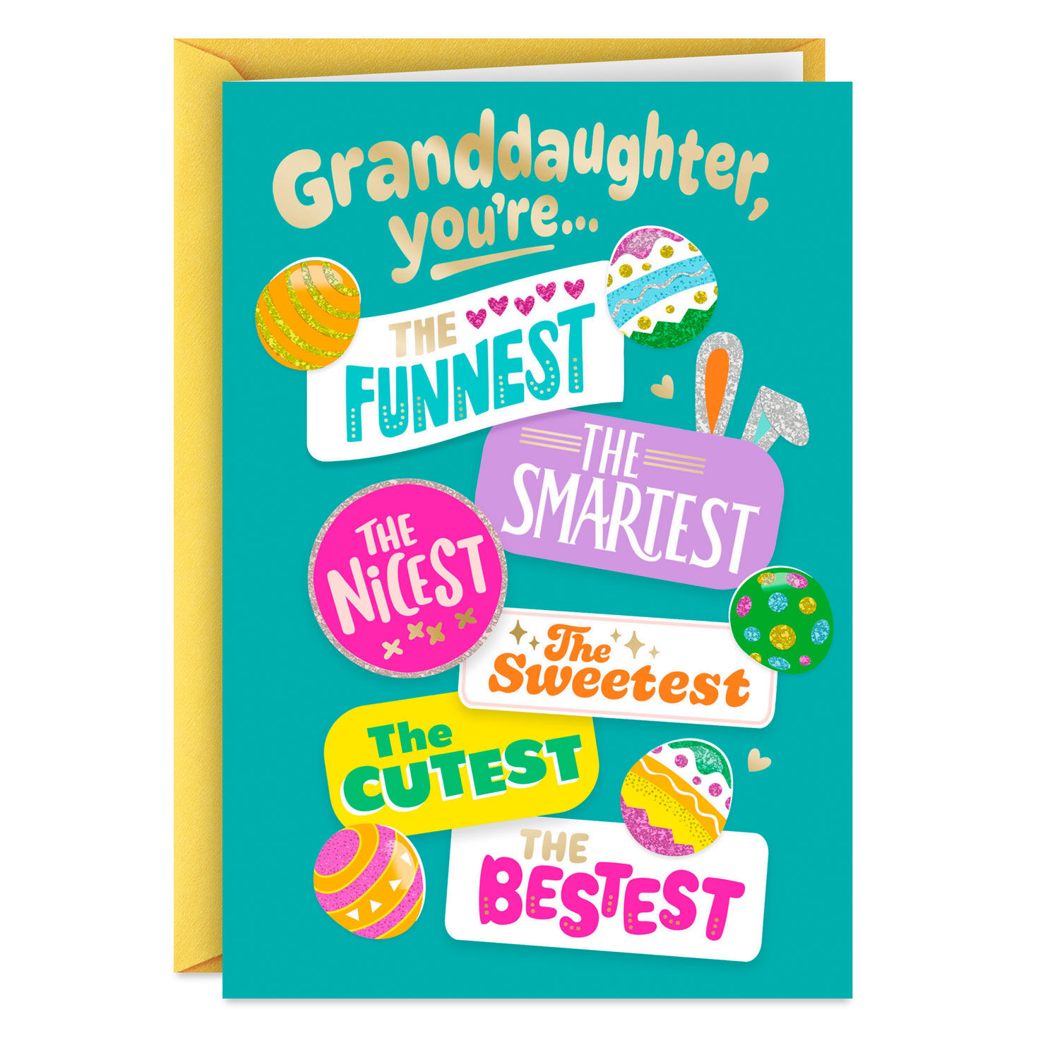 You're the Everything-est Easter Card for Granddaughter