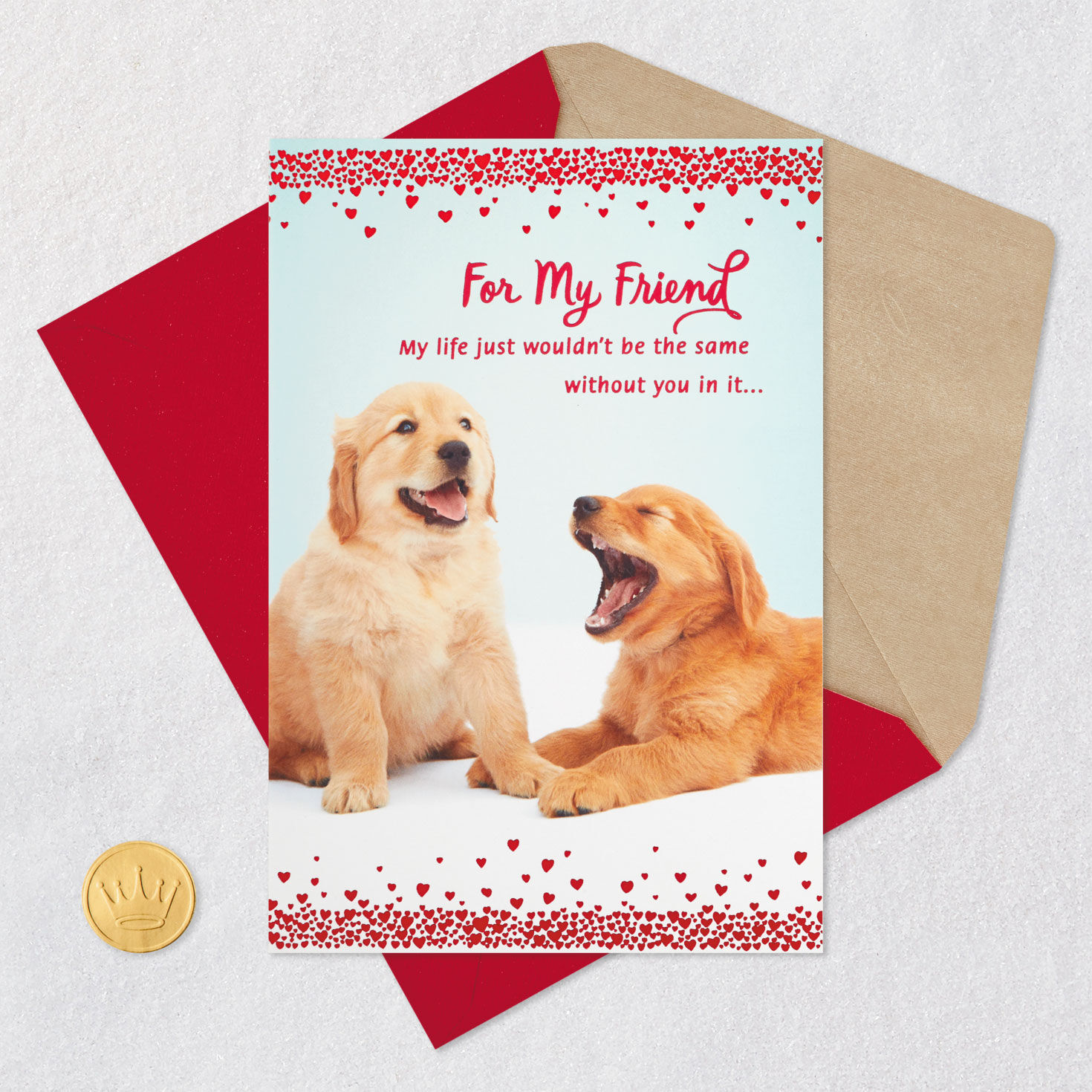 Wouldn't Be the Same Without You Valentine's Day Card for Friend for only USD 3.59 | Hallmark