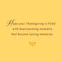 Heartwarming Moments and Memories Thanksgiving Card, , large image number 2