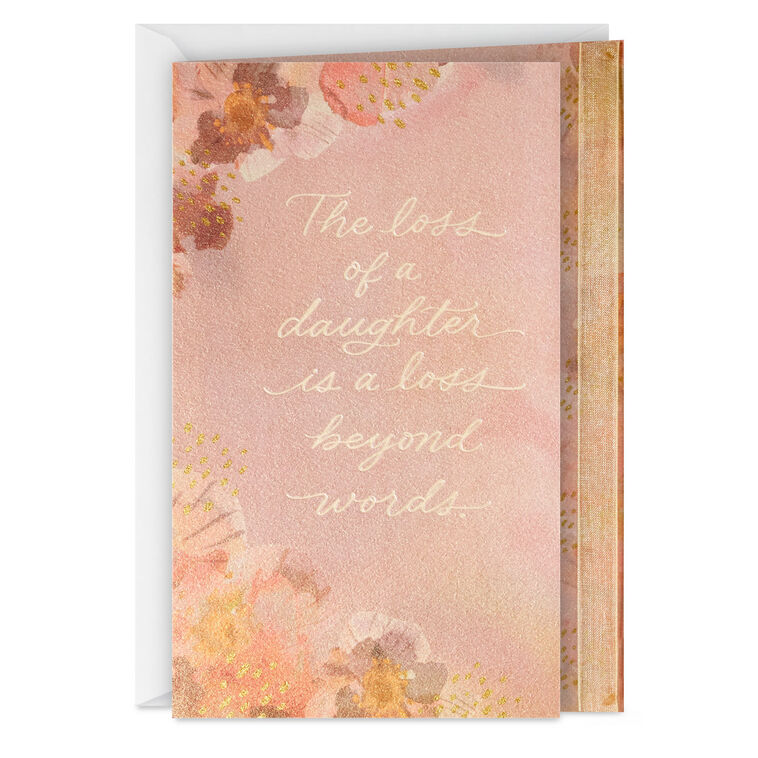 A Loss Beyond Words Sympathy Card for Loss of Daughter