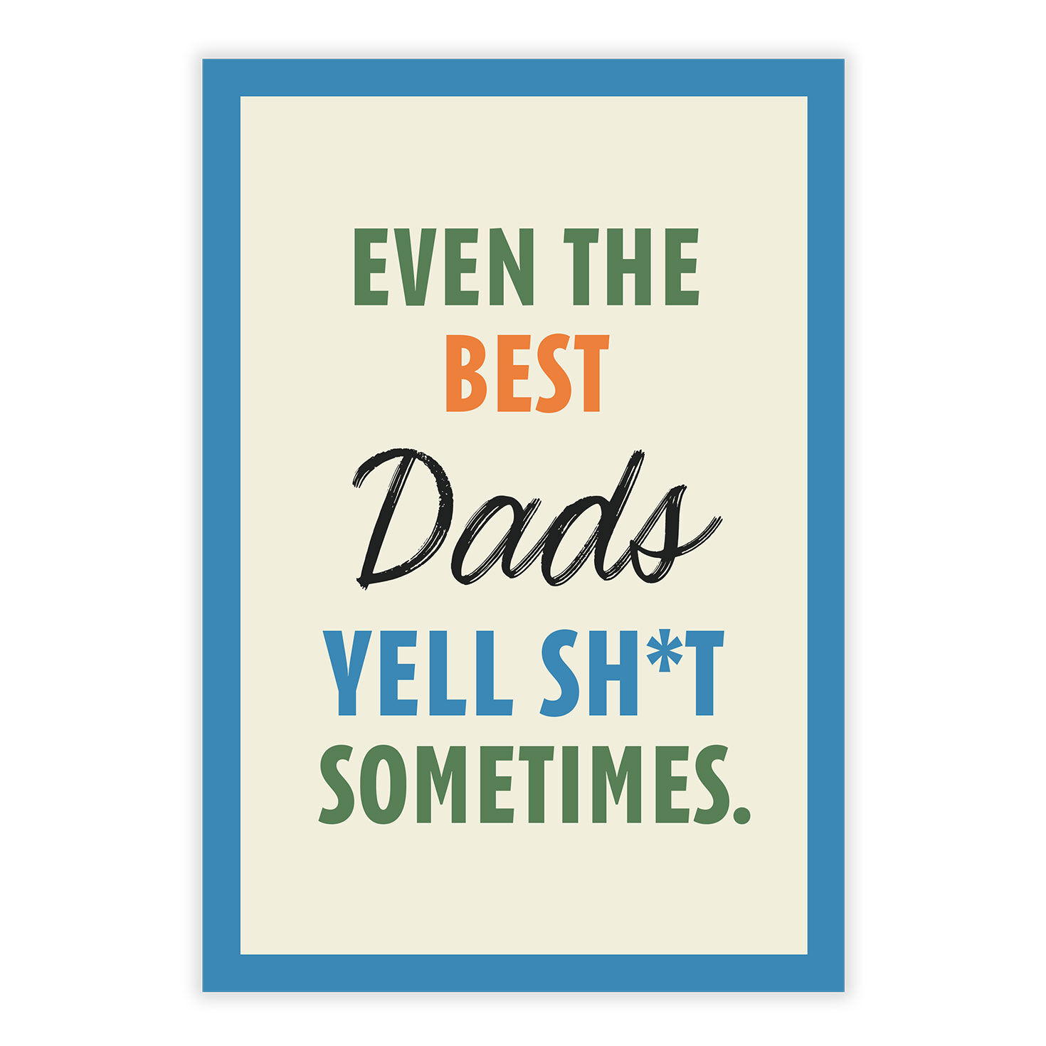 Even Best Dads Yell Personalized Father's Day Card front image number 2