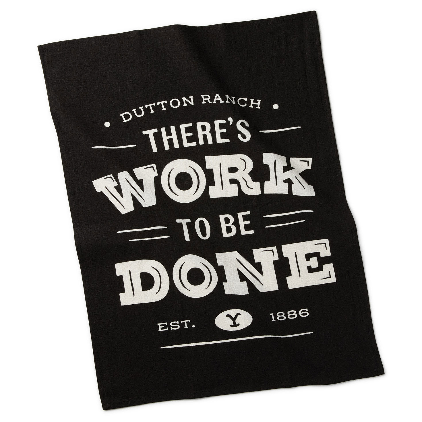 Yellowstone There's Work to Be Done Tea Towel, 18x26 for only USD 16.99 | Hallmark