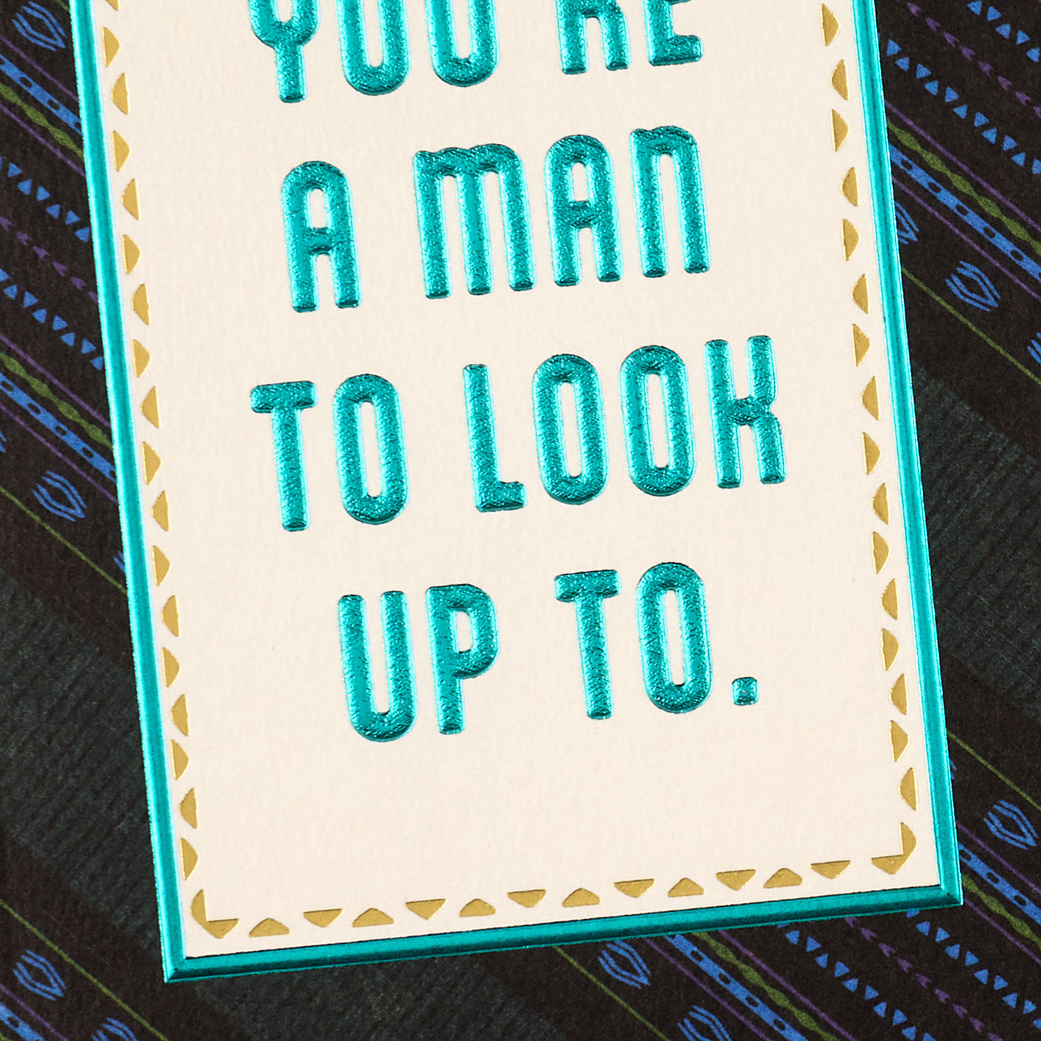 You're a Man To Look Up To Birthday Card for Him for only USD 4.99 | Hallmark