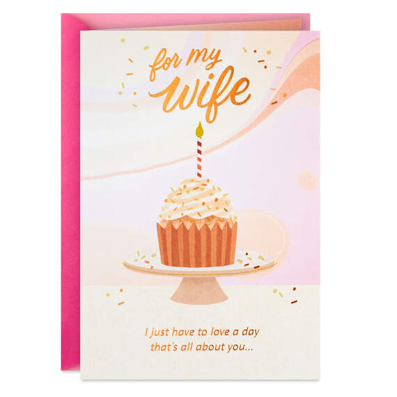 A Day All About You Birthday Card for Wife