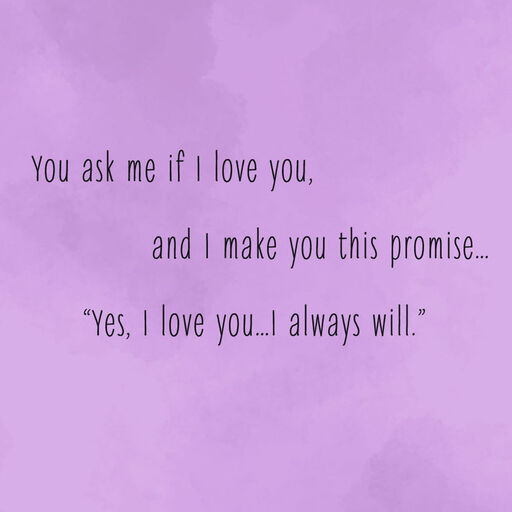You Ask Me If I Love You Love Card, 