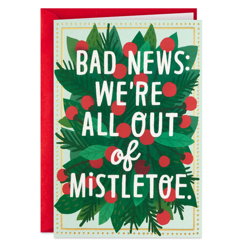 Guess You'll Have to Kiss Me Funny Christmas Card, 