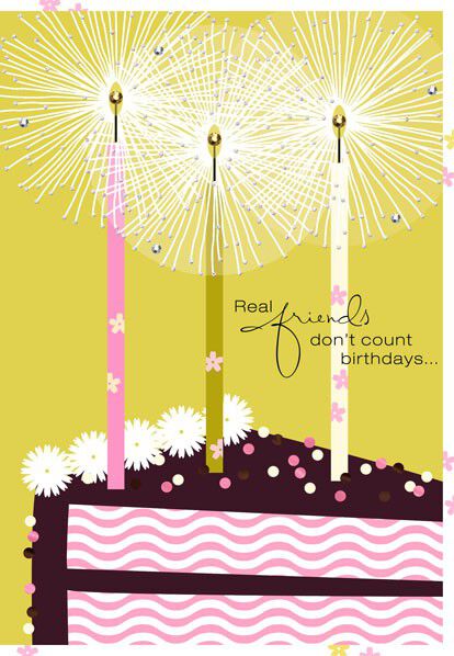 Real Friends Don't Count… Birthday Card