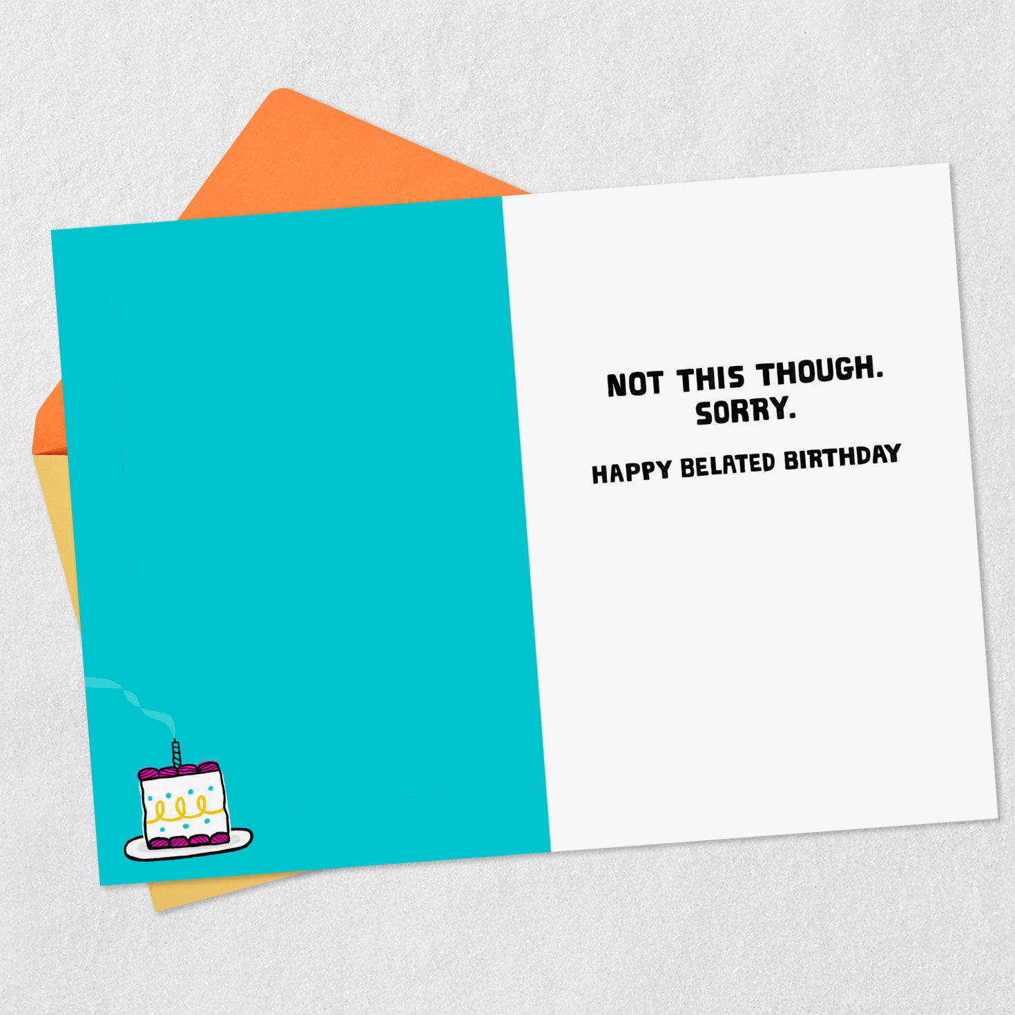 Simple Cake Funny Belated Birthday Card Open card with envelope image number 3