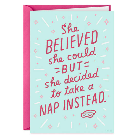 She Believed She Could Funny Encouragement Card