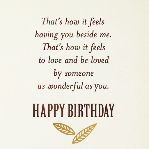 How It Feels With You Beside Me Birthday Card, 