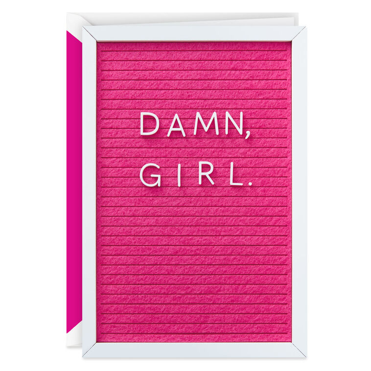 Damn, Girl Birthday Card for Her