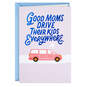 You're a Great Mom Funny Mother's Day Card, , large image number 1