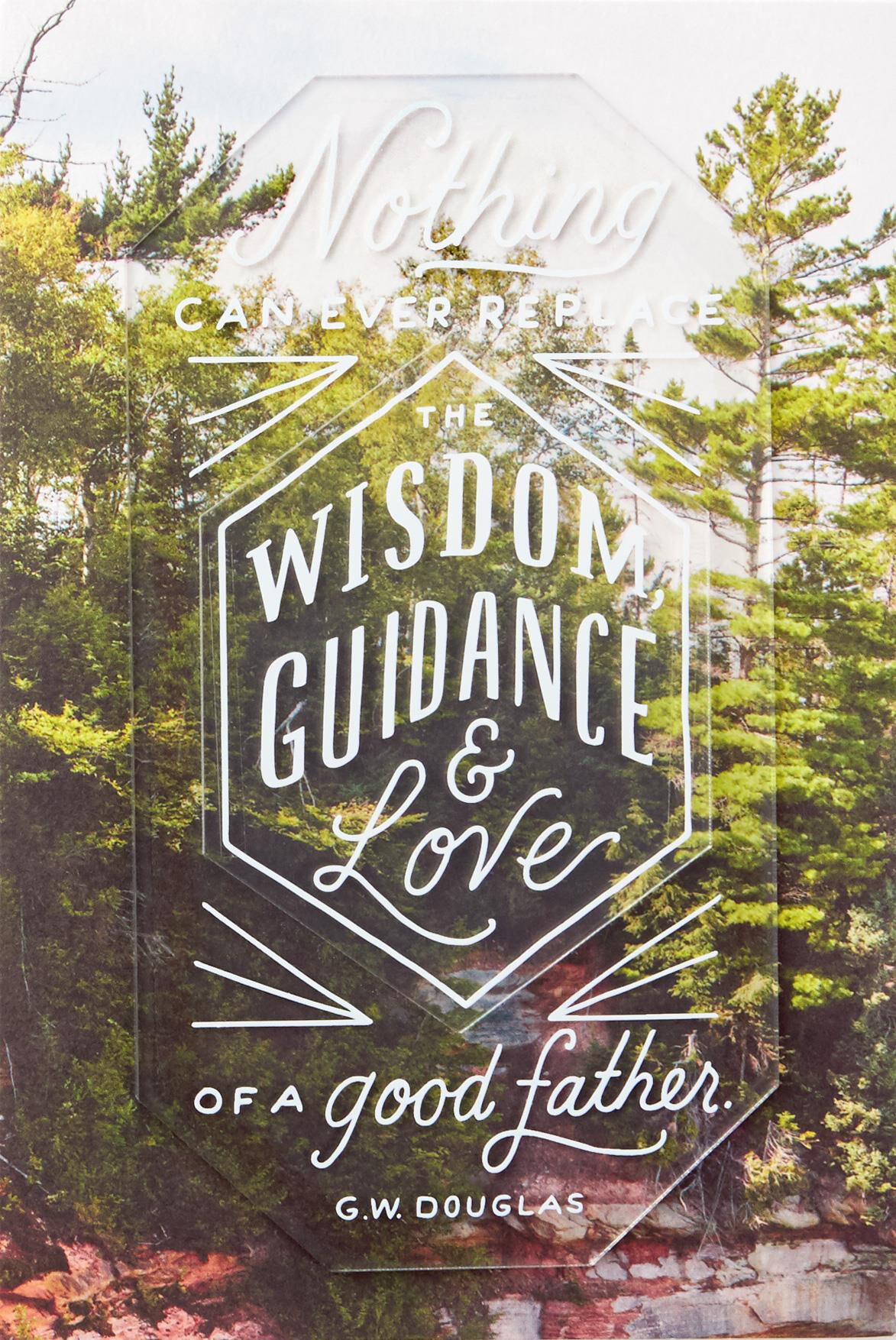 Wisdom, Guidance and Love Father's Day Card