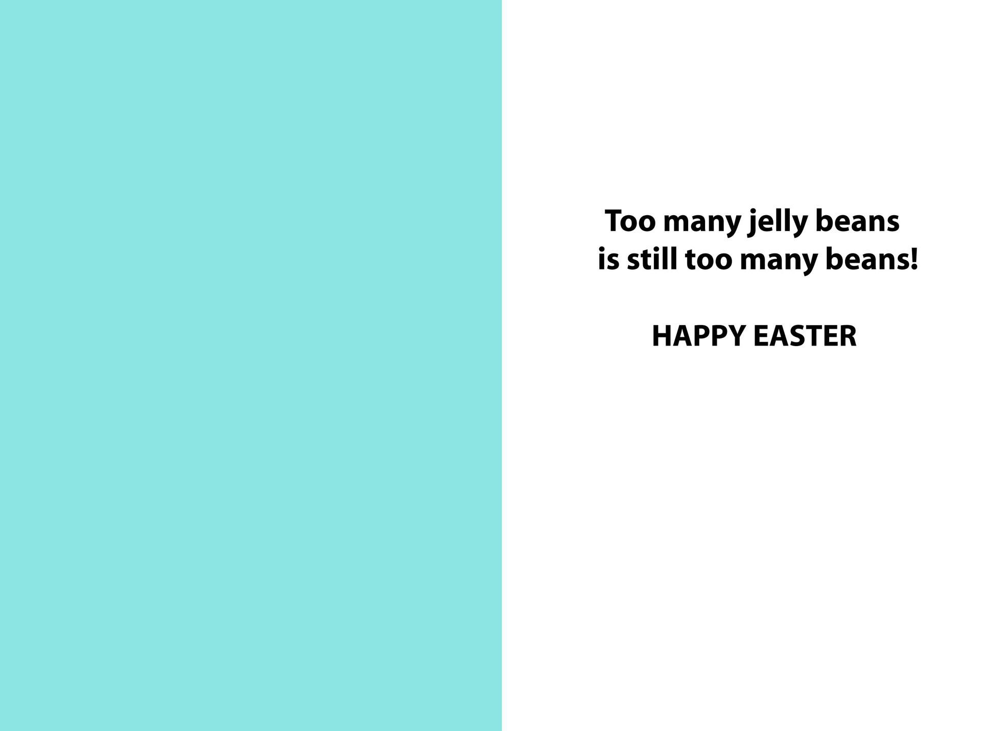 Too Many Jelly Beans Easter Card