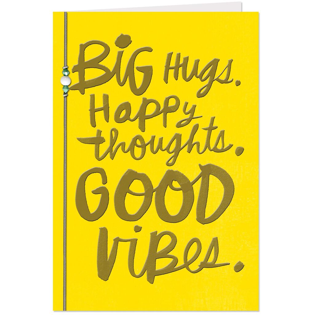 big hugs happy thoughts