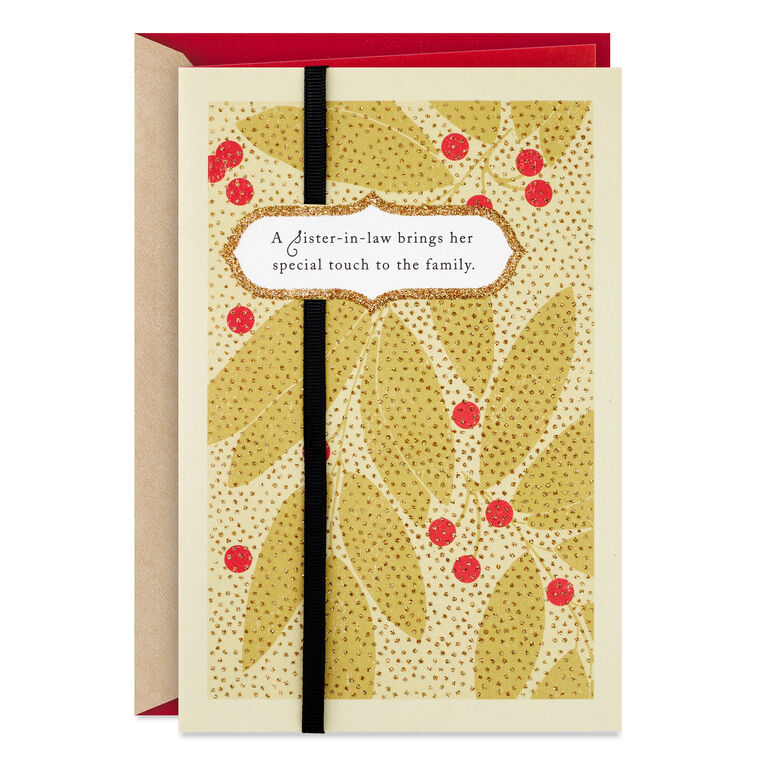 You Add A Special Touch Christmas Card for Sister-in-Law