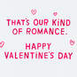 Our Kind of Romance Funny Valentine's Day Card, , large image number 2