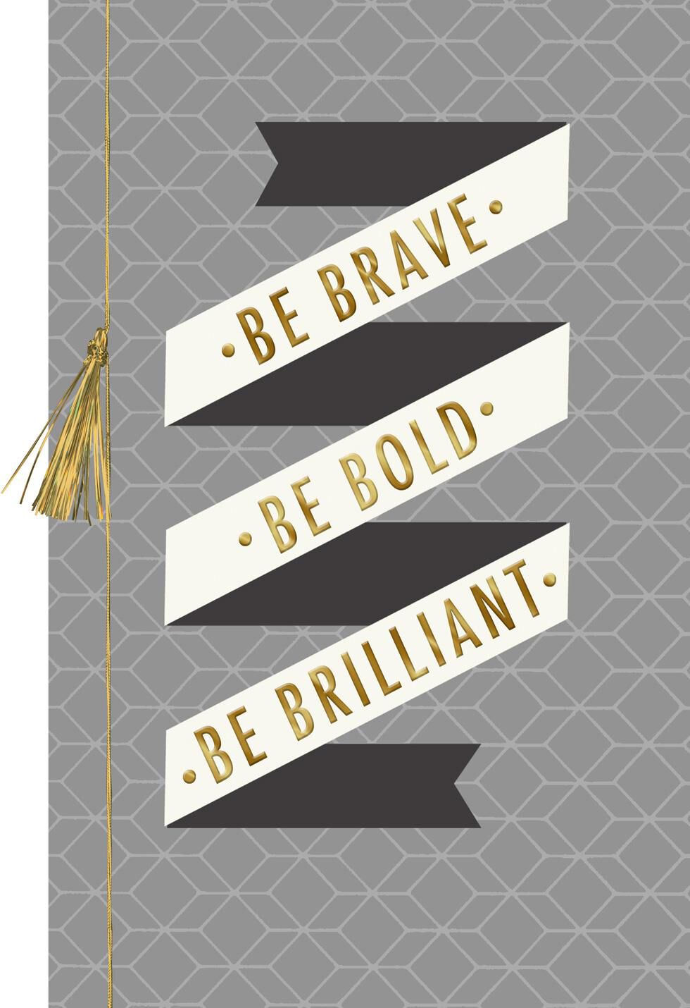 Be Brilliant Graduation Card