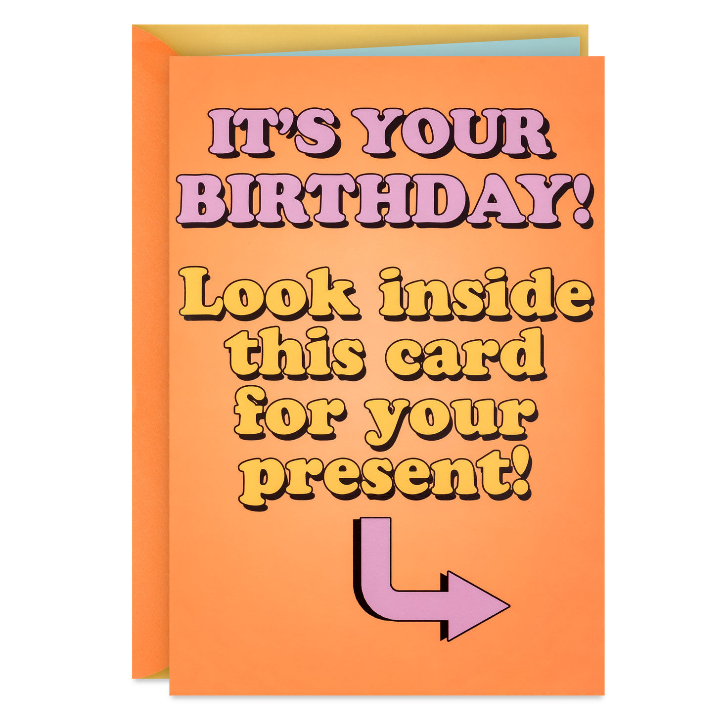 Look Inside for Your Present Funny Musical Birthday Card Within a Card