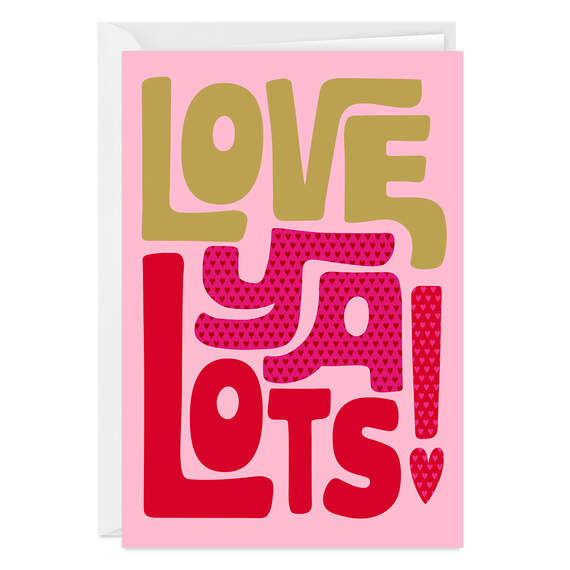 Love Ya Lots and Lots Folded Love Photo Card