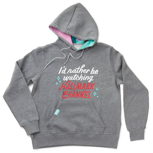 Hallmark Channel Rather Be Watching Sweatshirt Hoodie, 