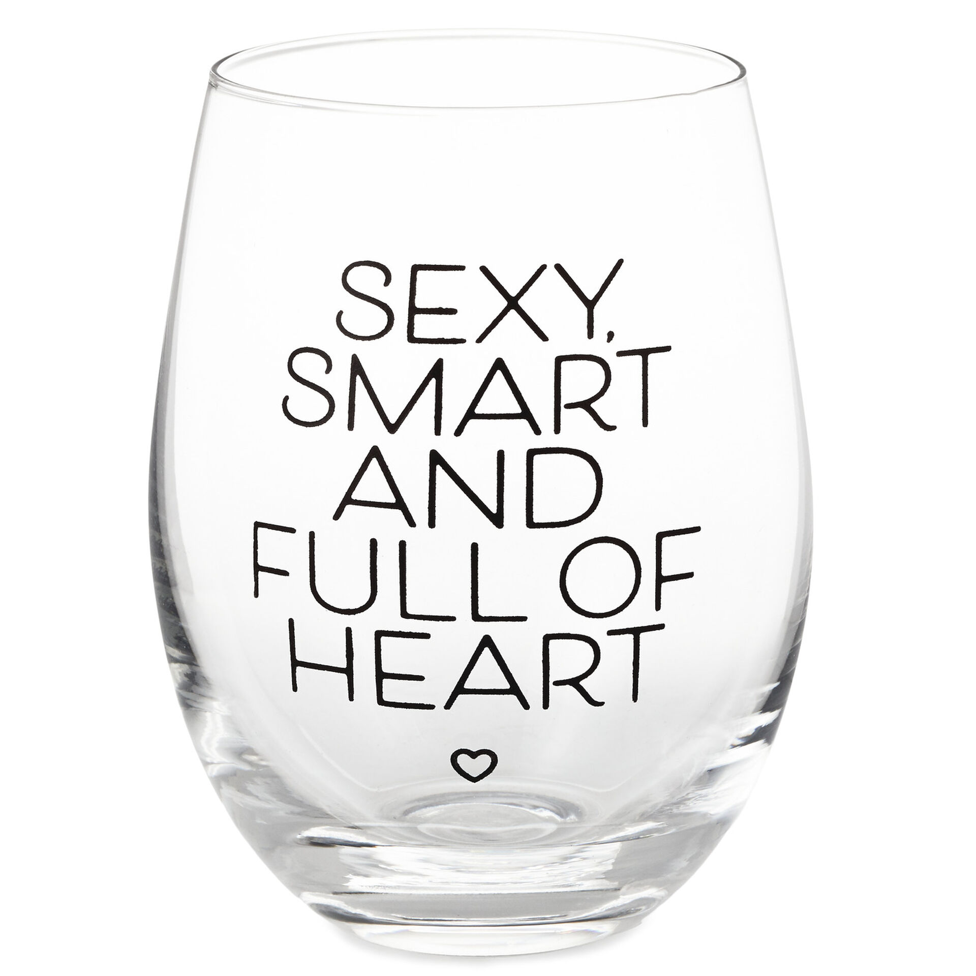 Sexy Smart And Full Of Heart Stemless Wine Glass 20 Oz Wine Glasses Hallmark