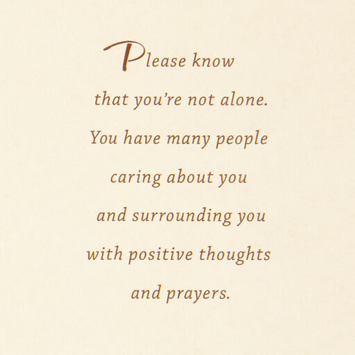 Positive Thoughts and Prayers Get Well Card, 