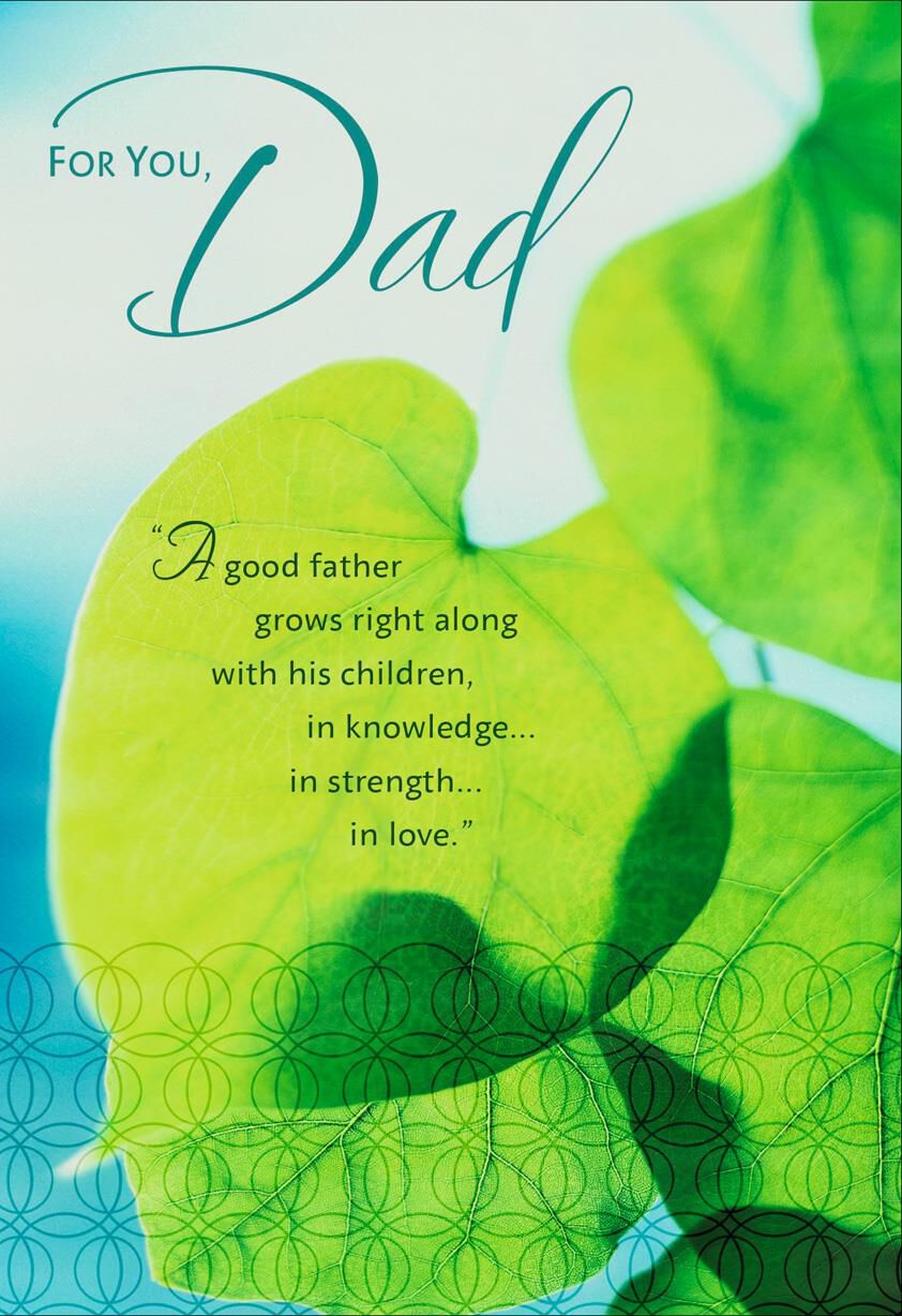 Good Father Grows With His Children Birthday Card