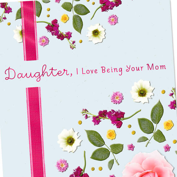 I Love Being Your Mom Birthday Card for Daughter, , large image number 5