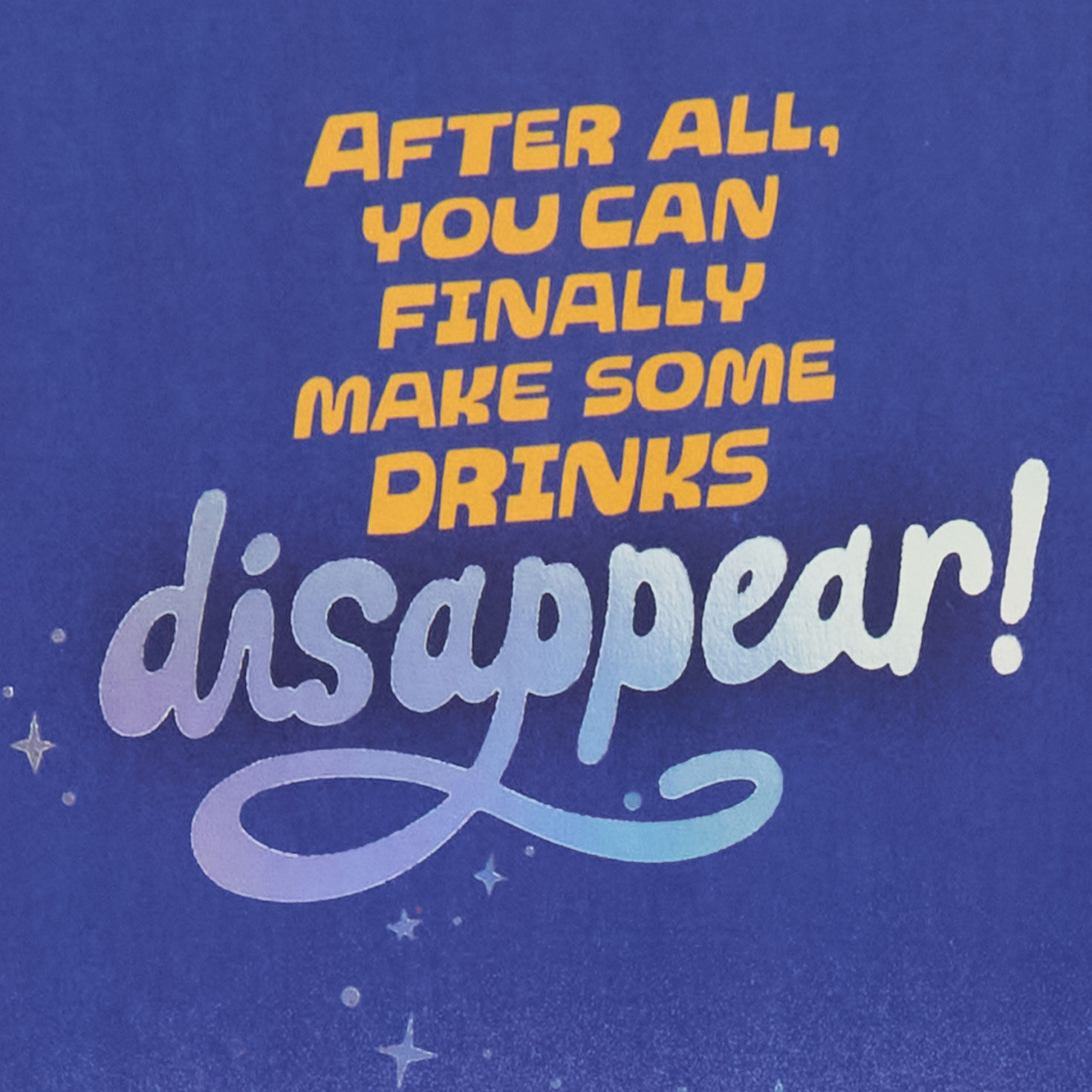 Make Some Drinks Disappear Funny 21st Birthday Card for only USD 4.99 | Hallmark