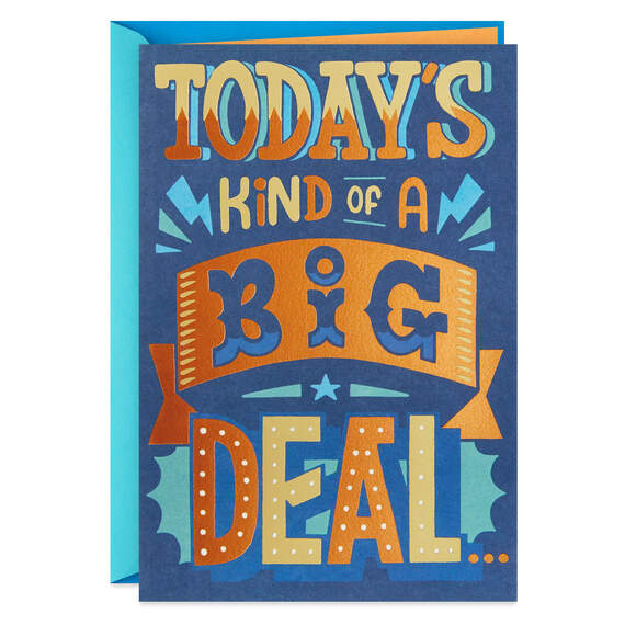 Today's Kind of a Big Deal Birthday Card, , large image number 1