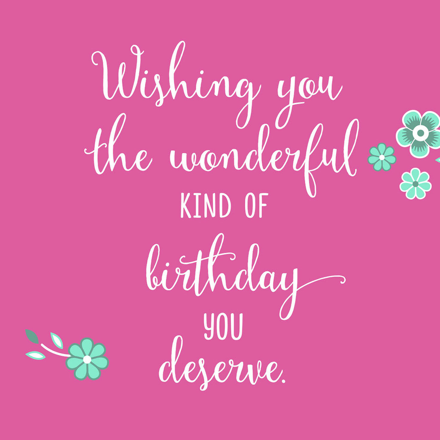 Wishing You the Birthday You Deserve Birthday Card - Greeting Cards ...