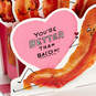 You're Better than Bacon Funny Pop-Up Card, , large image number 3