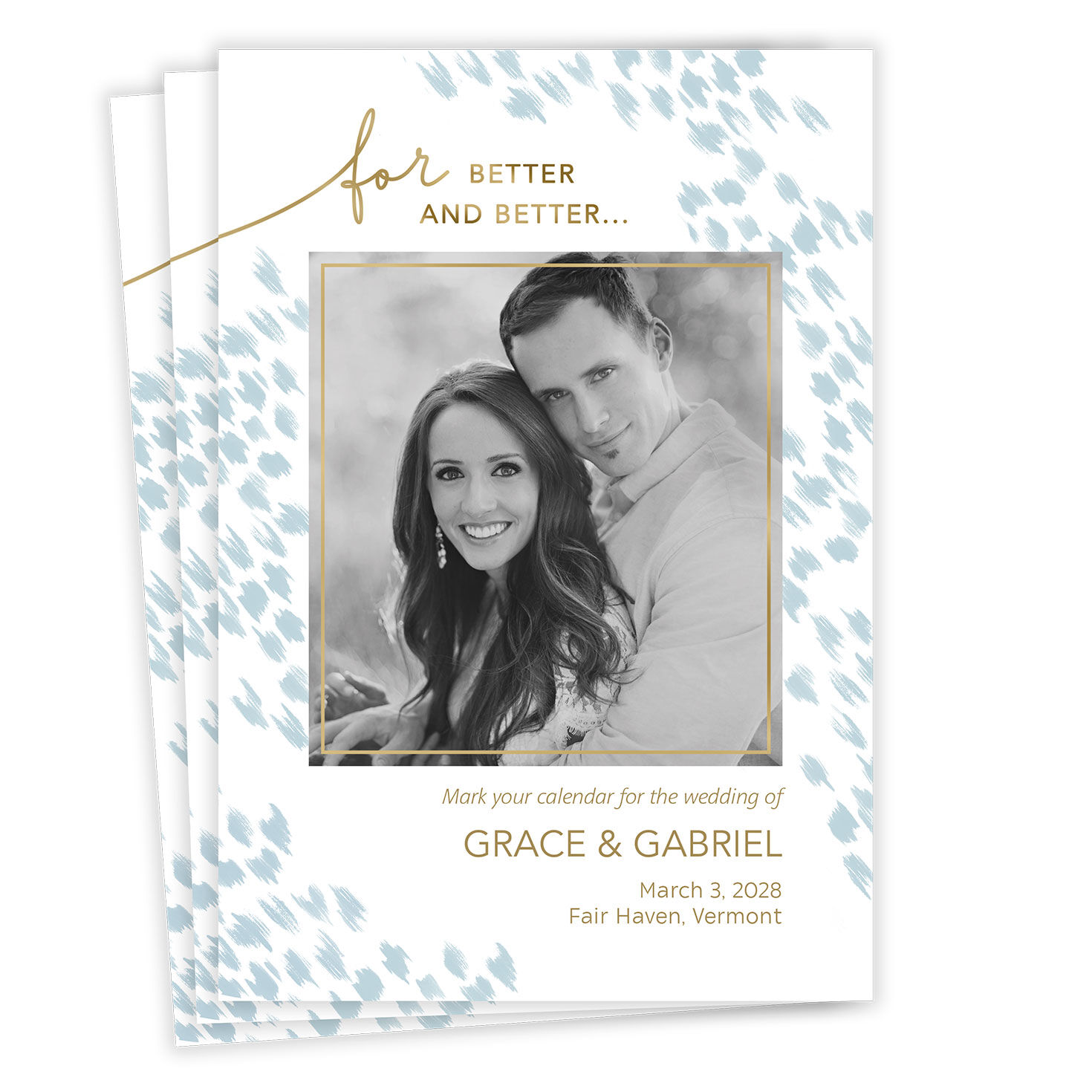 For Better and Better Save the Date