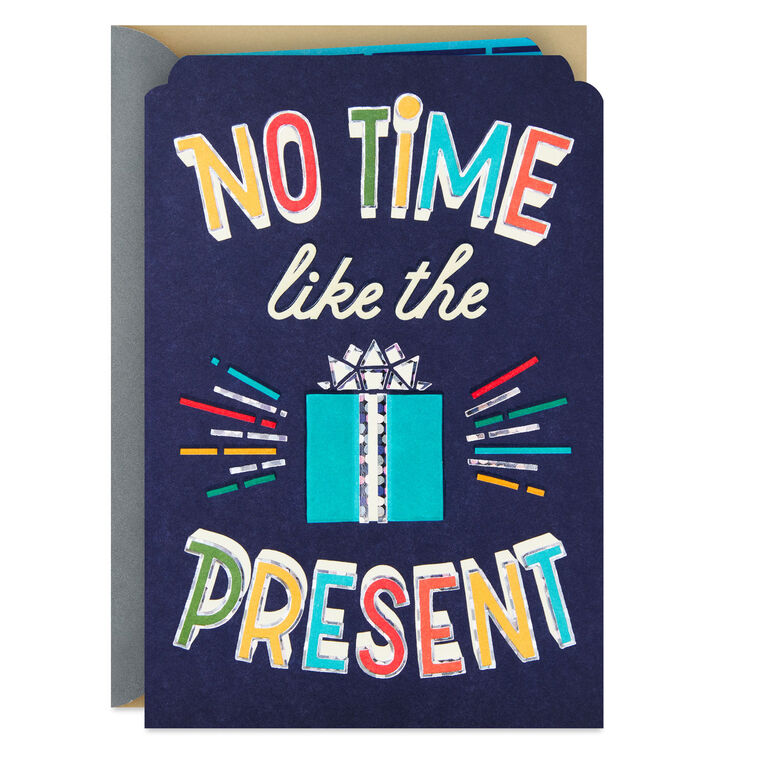 No Time Like the Present Birthday Card for Nephew