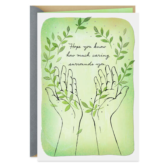 Caring Surrounds You Open Hands Sympathy Card