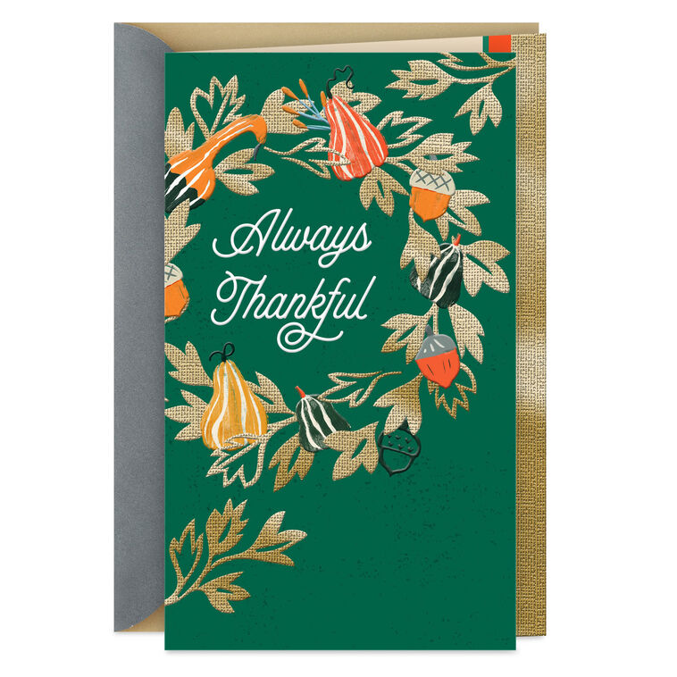 You're an All Seasons Kind of Blessing Thanksgiving Card