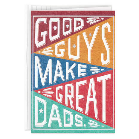 Good Guys Make Great Dads Father's Day Card, , large