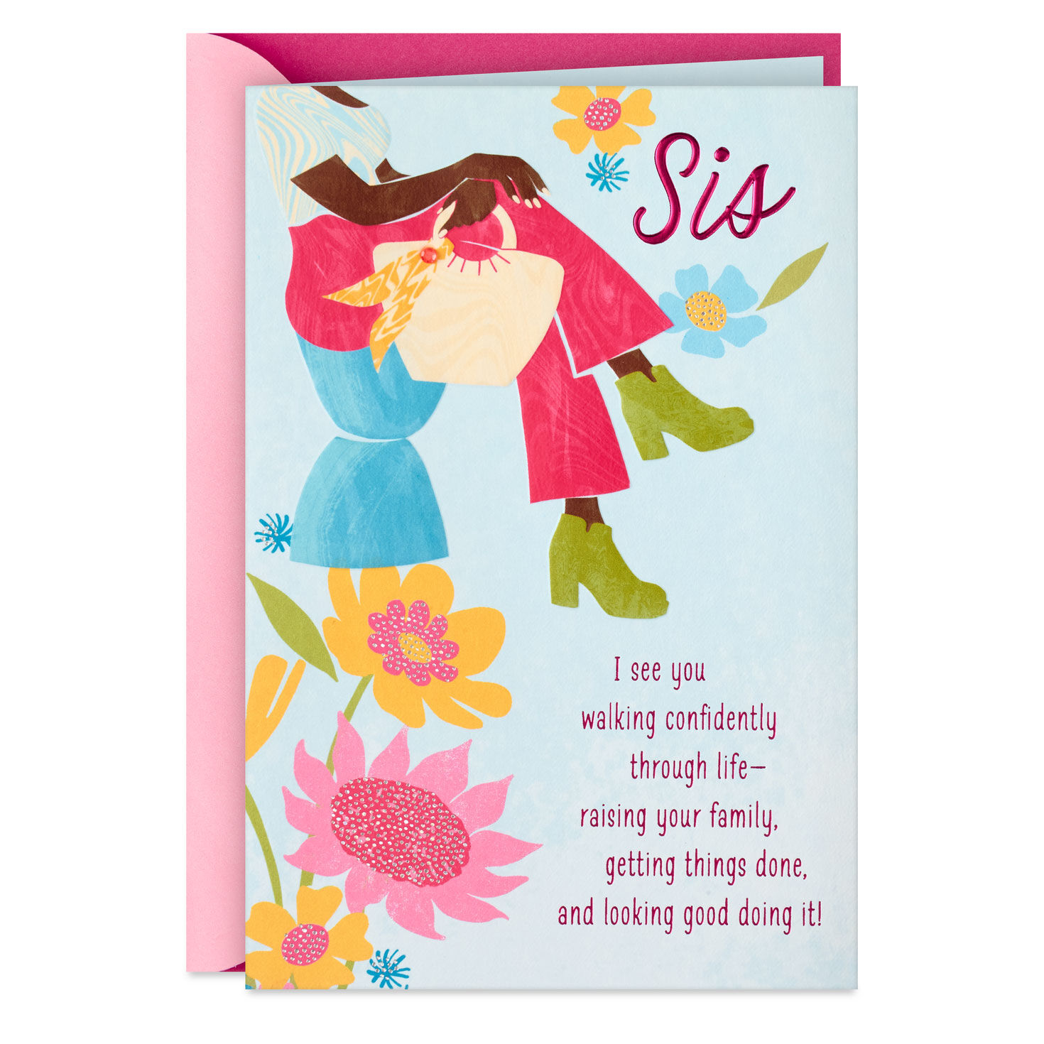 Getting Things Done and Looking Good Mother's Day Card for Sister