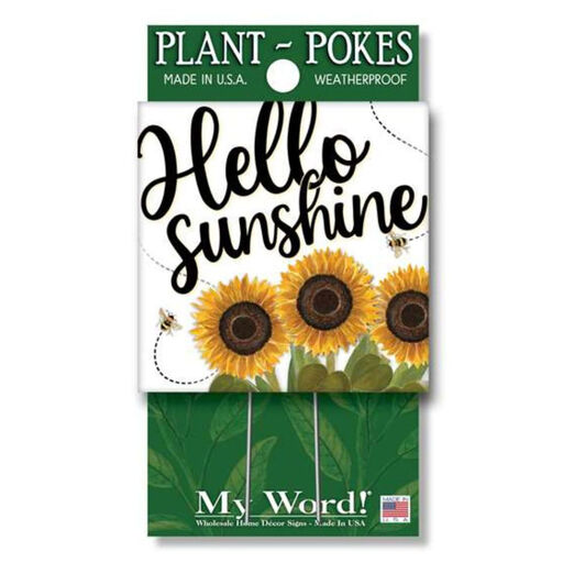 My Word! Hello Sunshine Garden Sign, 4x4, 