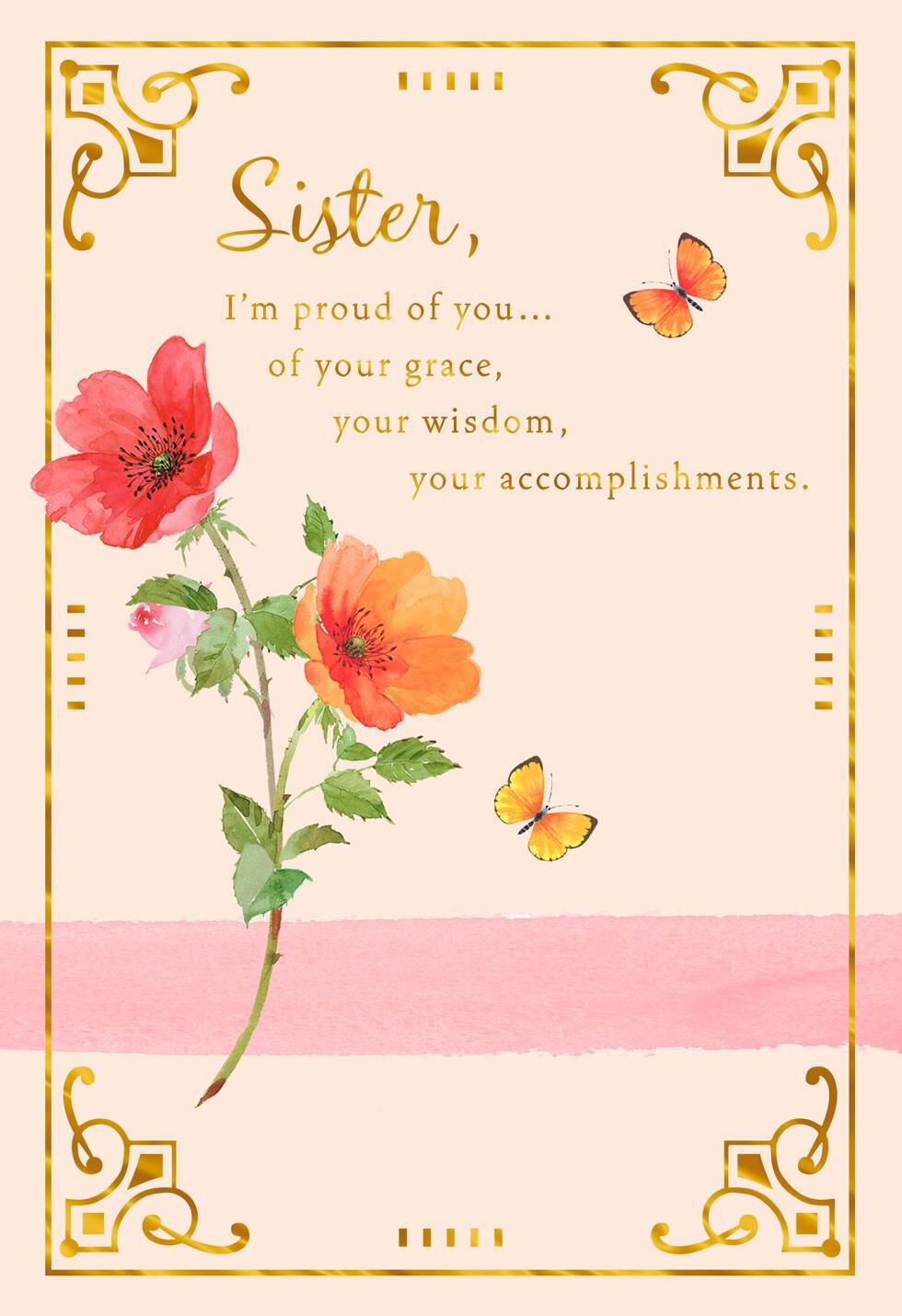 Proud of You Flowers Birthday Card for Sister